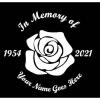 Personalized in Memory of Rose Decal Sticker 6 Inches(18 Inches)