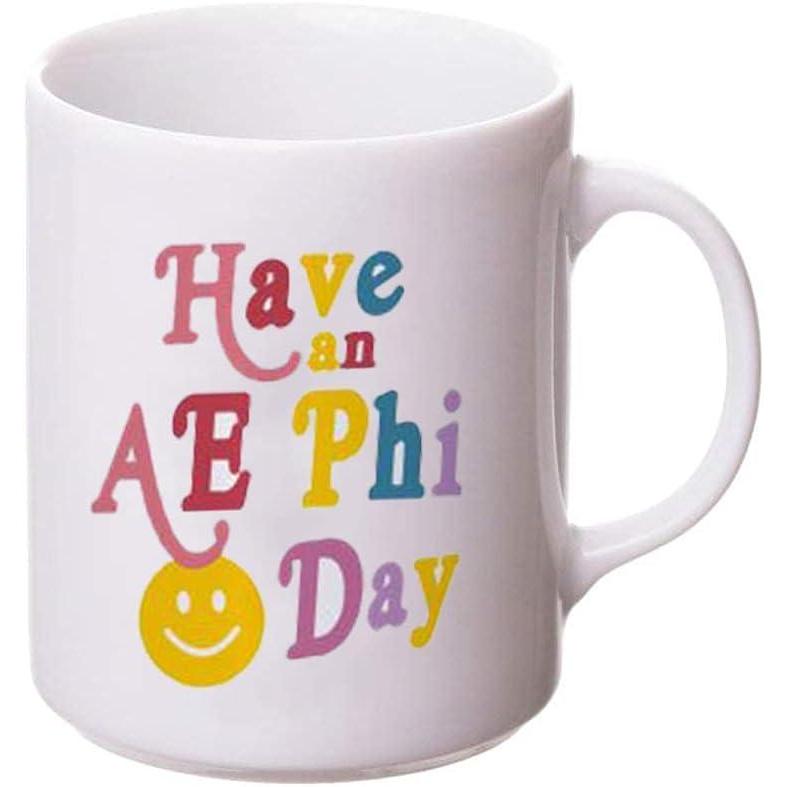imageGreekgear Alpha Epsilon Phi Have A Day Coffee Mug