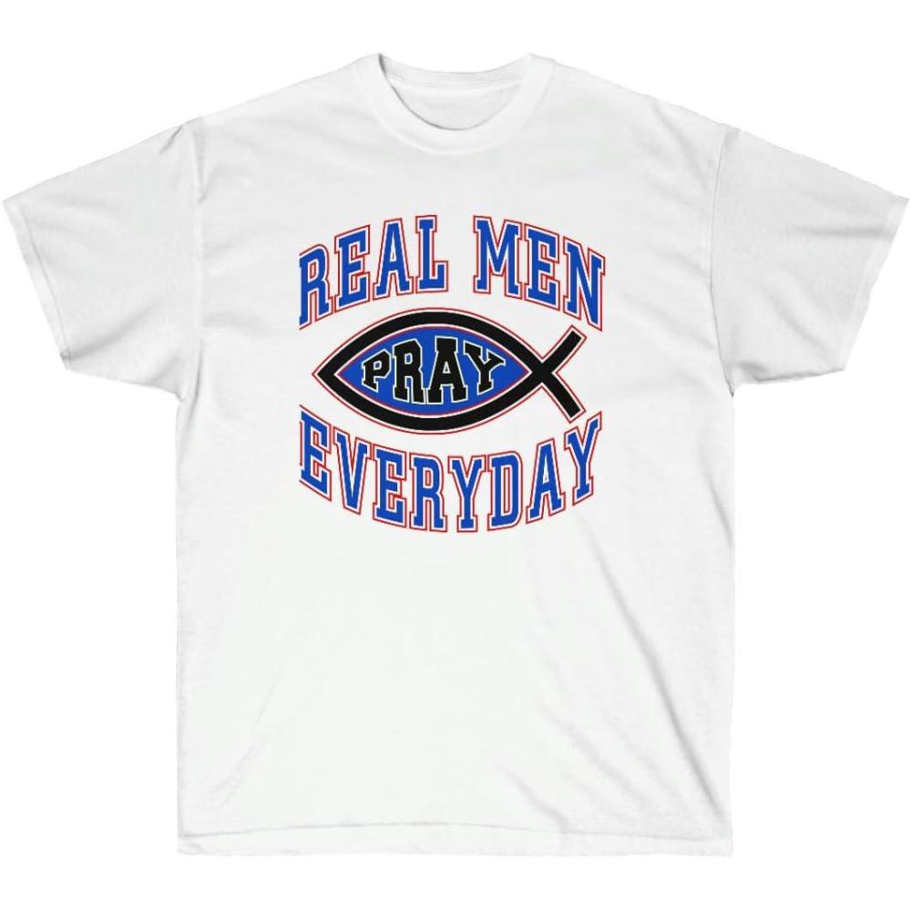 imageReal Men Pray Everyday  Christian TShirtWhite
