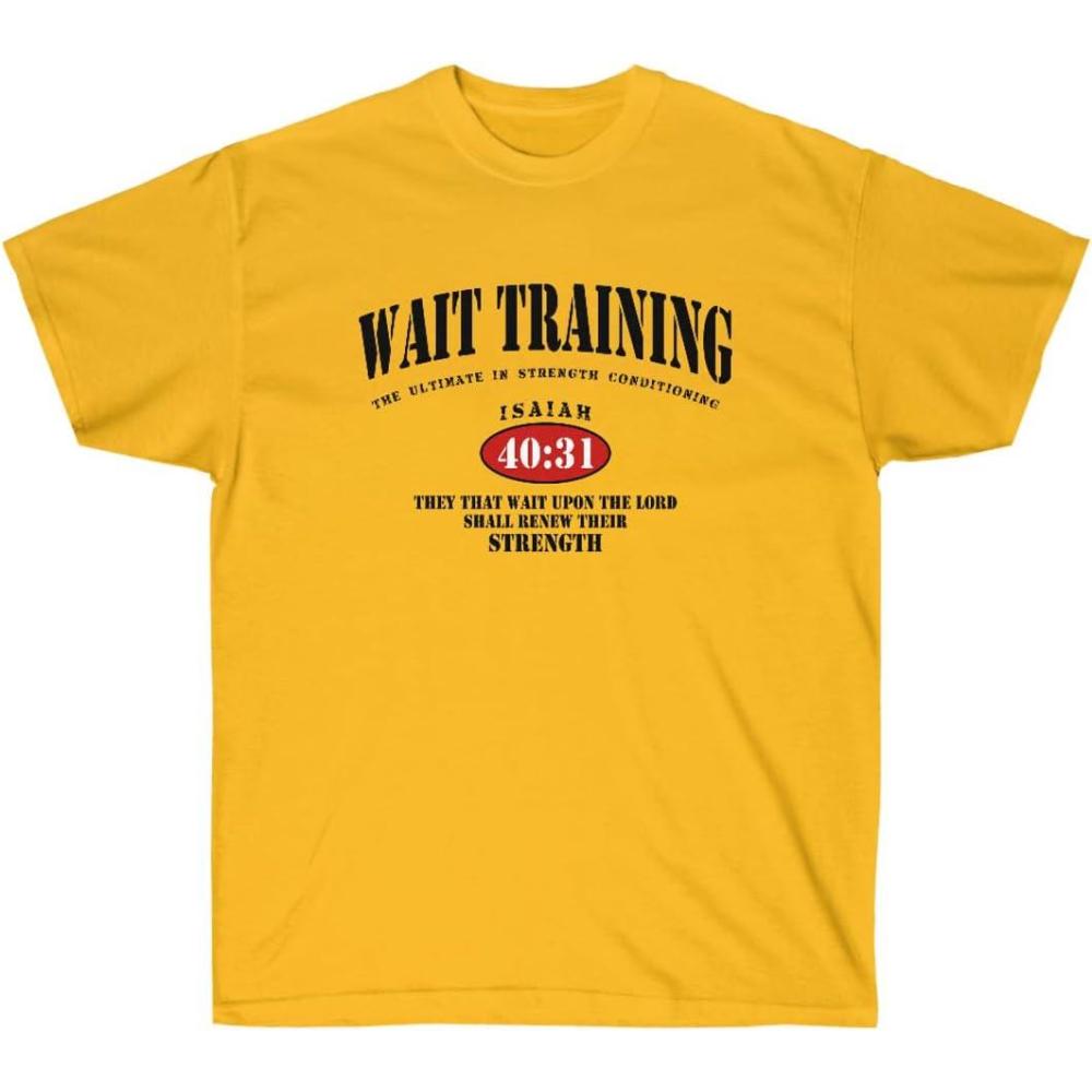 imageWait Training The Ultimate in Strength Conditioning Christian TShirtGold