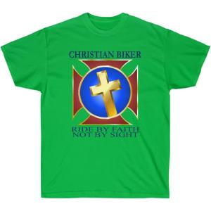 Christian Biker – Ride by Faith – Christian T-Shirt(Irish Green)