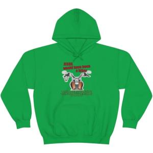 Express Design Group Jesus Would Have Been A Biker – Christian Hoodie Sweatshirt(Irish Green)