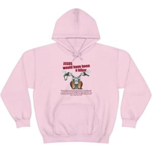Express Design Group Jesus Would Have Been A Biker – Christian Hoodie Sweatshirt(Light Pink)