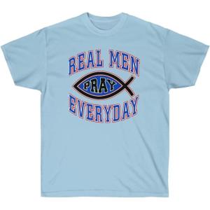 Real Men Pray Everyday – Christian T-Shirt(Light Blue)