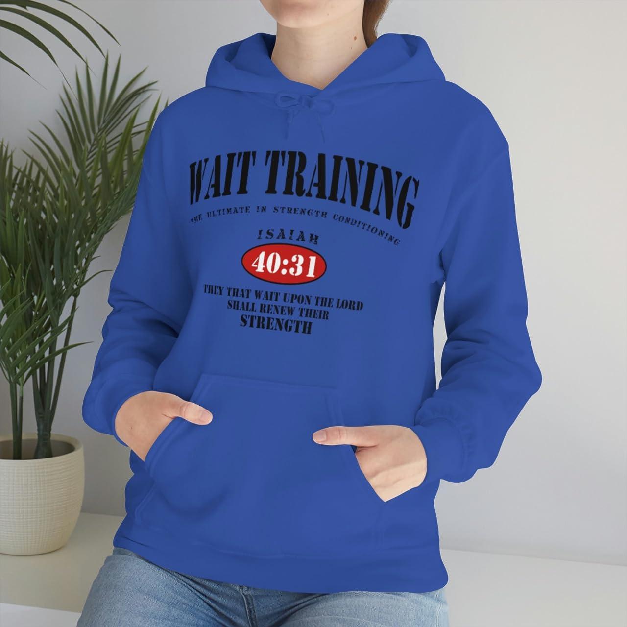 imageWait Training The Ultimate In Strength Training HoodieRoyal