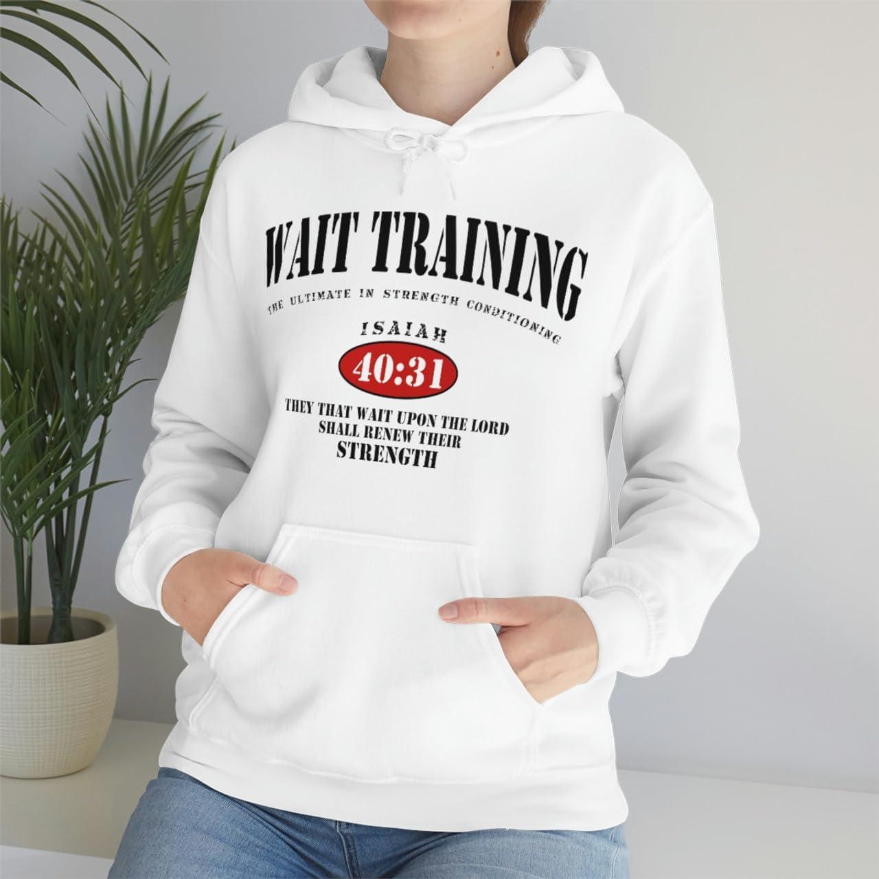 imageWait Training The Ultimate In Strength Training HoodieWhite