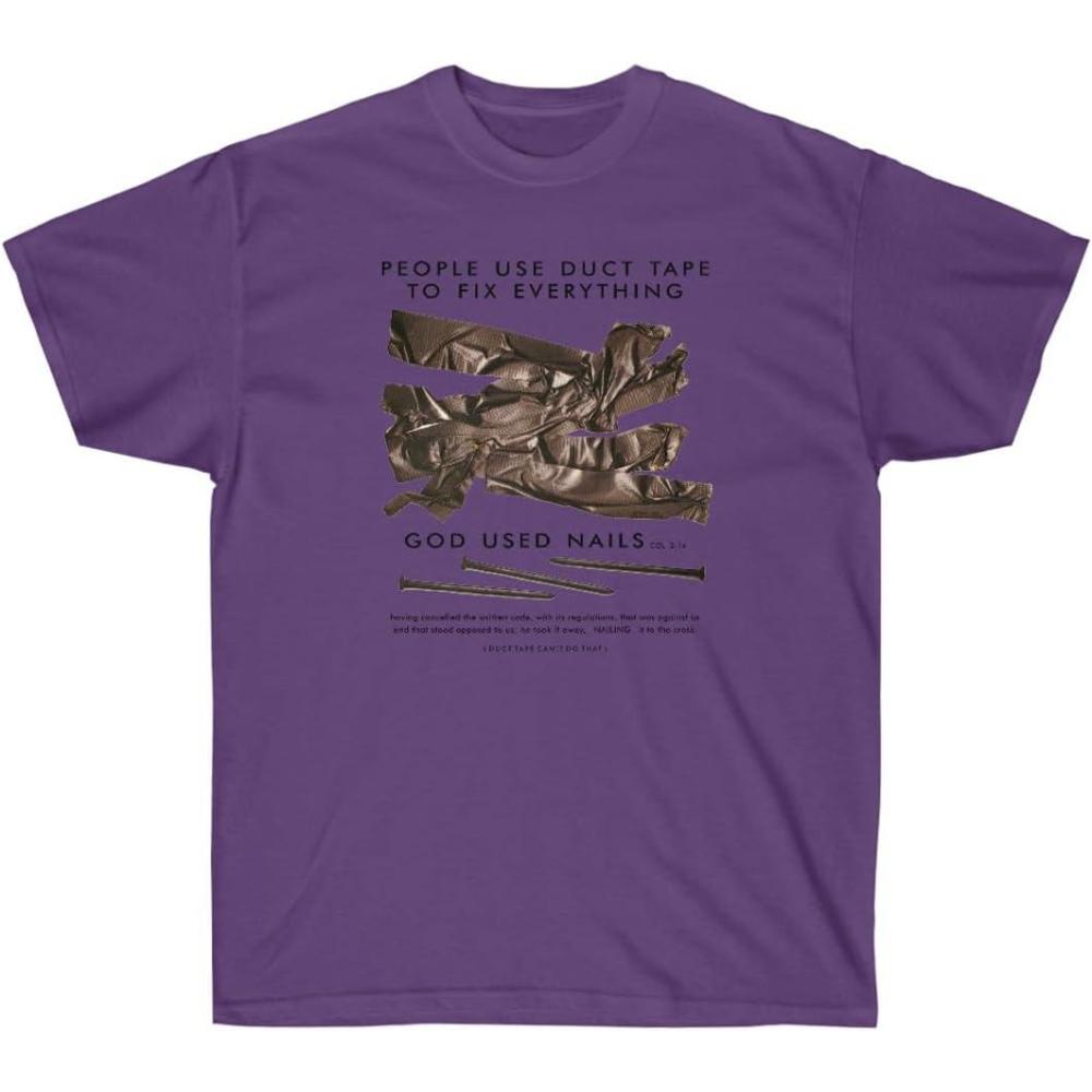 imagePeople Use Duct Tape to Fix Everything  God Used Nails  Christian TShirt Small AshPurple