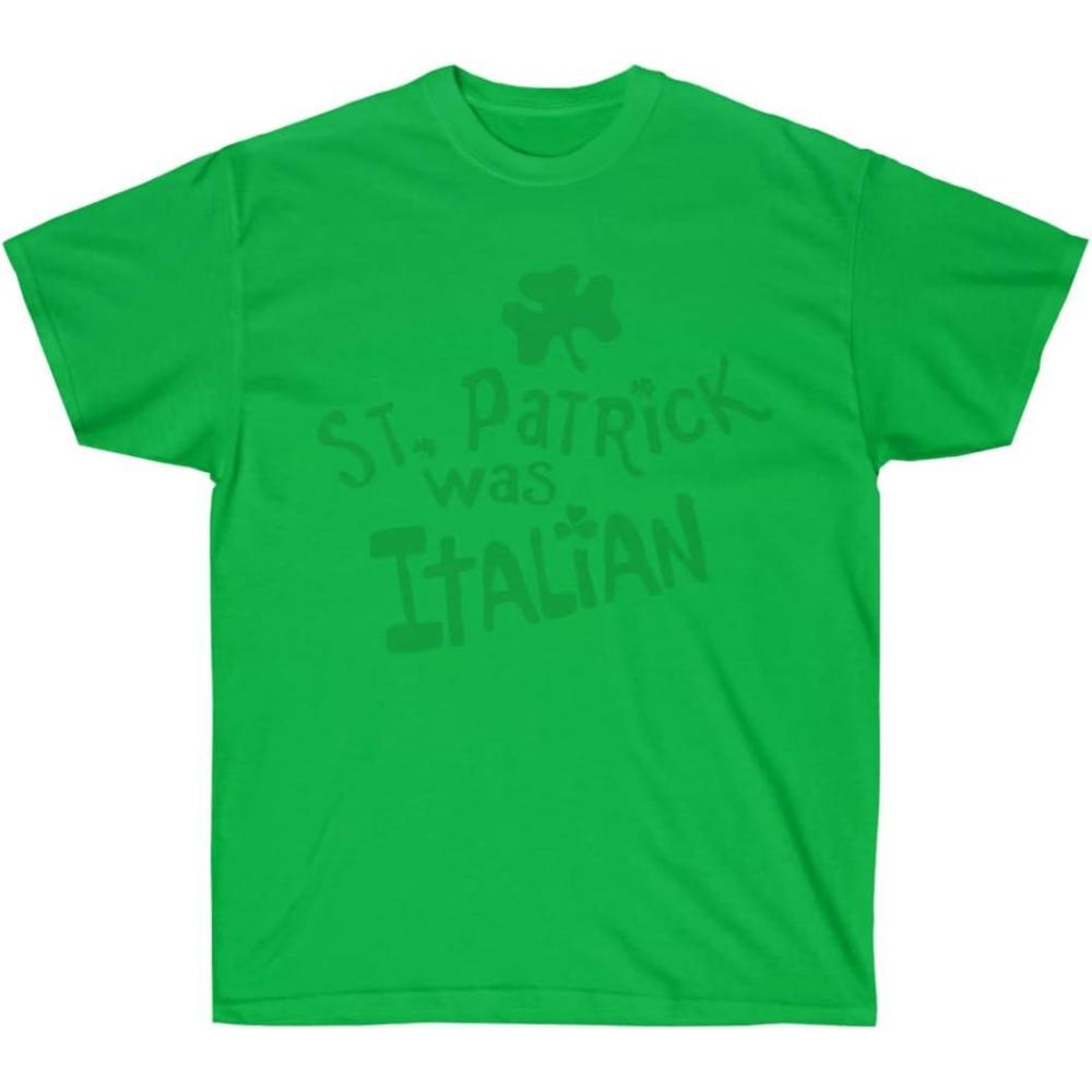 imageSt Patrick was Italian St Patricks Day Irish TShirtIrish Green