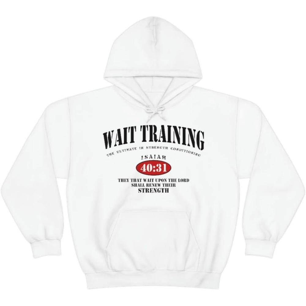 imageWait Training The Ultimate In Strength Training HoodieWhite