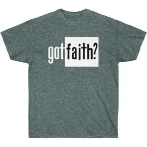 Got Faith – Christian T-Shirt(Dark Heather)