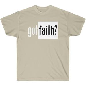 Got Faith – Christian T-Shirt(Sand)