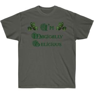 I’m Magically Delicious – St. Patrick’s Day Irish T-Shirt(Dark Heather)