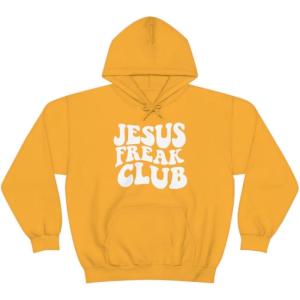 Jesus Freak – Christian Hoodie Sweatshirt(Gold)