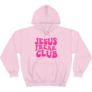 Jesus Freak – Christian Hoodie Sweatshirt(Light Pink)