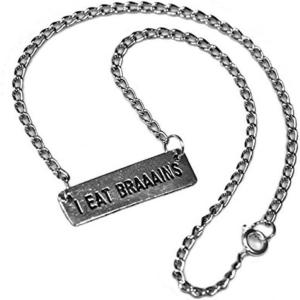 I eat braaains Necklace