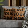 Stay Connected – Call Your Dad Square Pillow Case 14 Inches x 14 Inches Brown(18 x 18-Inch)