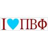 Greekgear Pi Beta Phi I Love Bumper Sticker