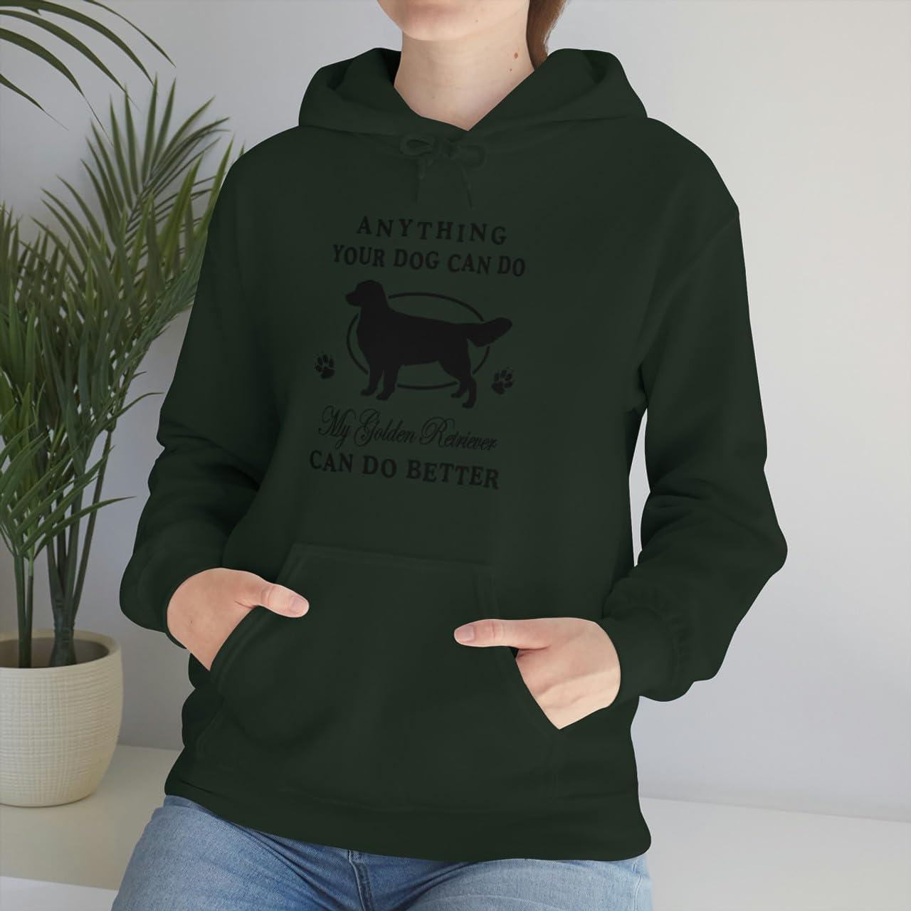 imageAnything Your Dog Can Do My Golden Retriever Can Do Better Hooded SweatshirtForest Green