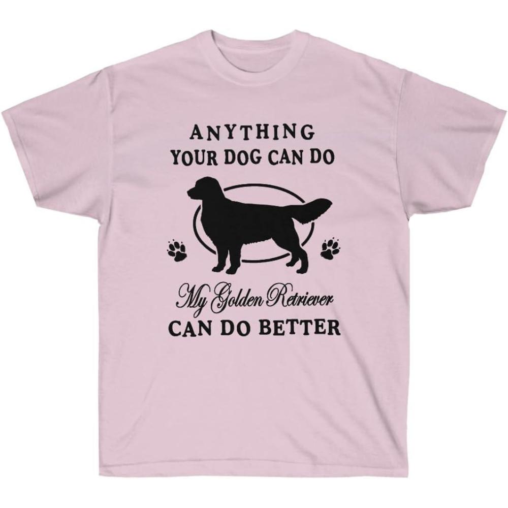 imageAnything Your Dog Can Do My Golden Retriever Can Do Better  Golden Retriever TShirts 2XLarge Irish GreenLight Pink