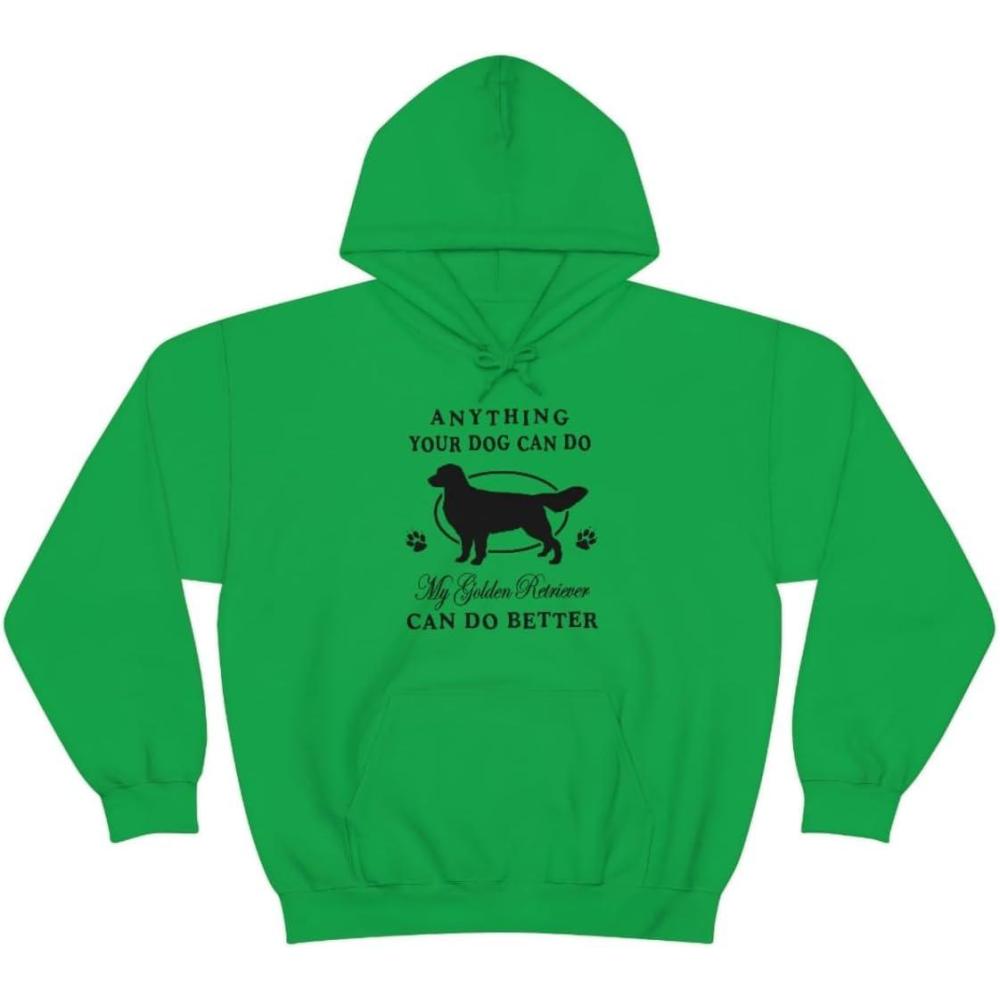 imageAnything Your Dog Can Do My Golden Retriever Can Do Better Hooded SweatshirtIrish Green