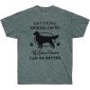 Anything Your Dog Can Do, My Golden Retriever Can Do Better – Golden Retriever T-Shirts 2X-Large Irish Green(Dark Heather)