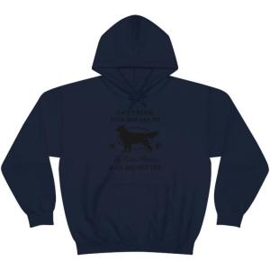 Anything Your Dog Can Do, My Golden Retriever Can Do Better Hooded Sweatshirt(Navy)