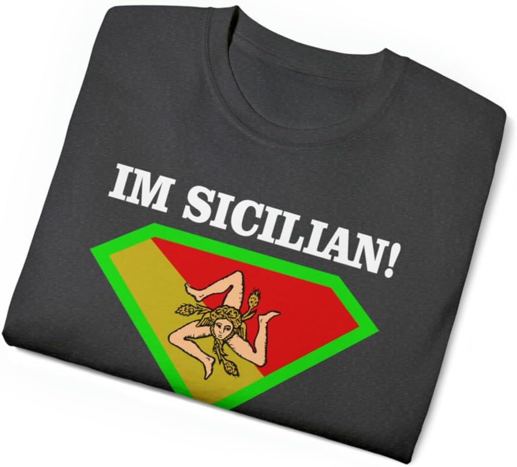 imageIm Sicilian Whats Your Super Power TShirtDark Heather
