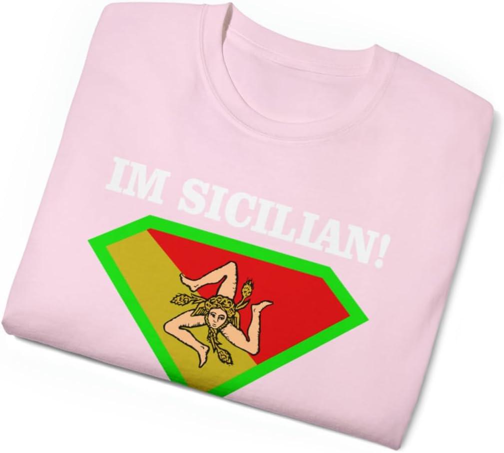 imageIm Sicilian Whats Your Super Power TShirtLight Pink