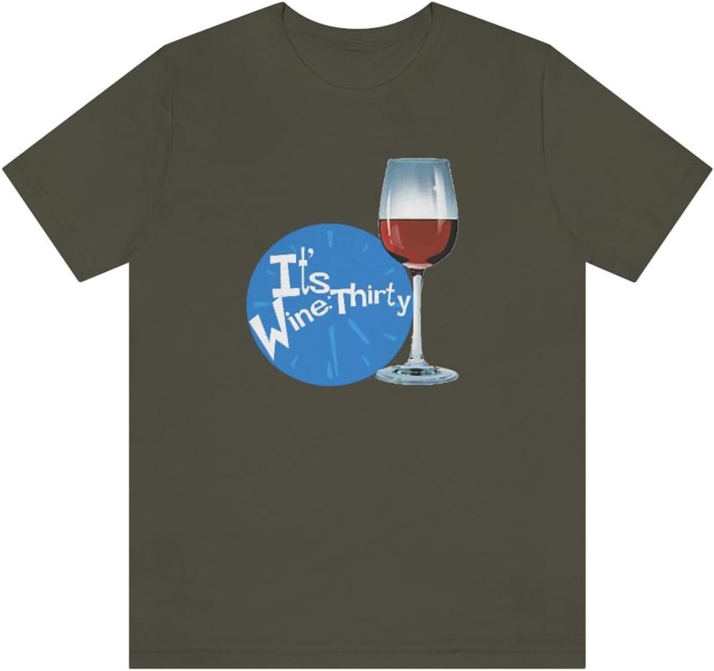 imageIts Wine Thirty Unisex Jersey Short Sleeve TeeArmy
