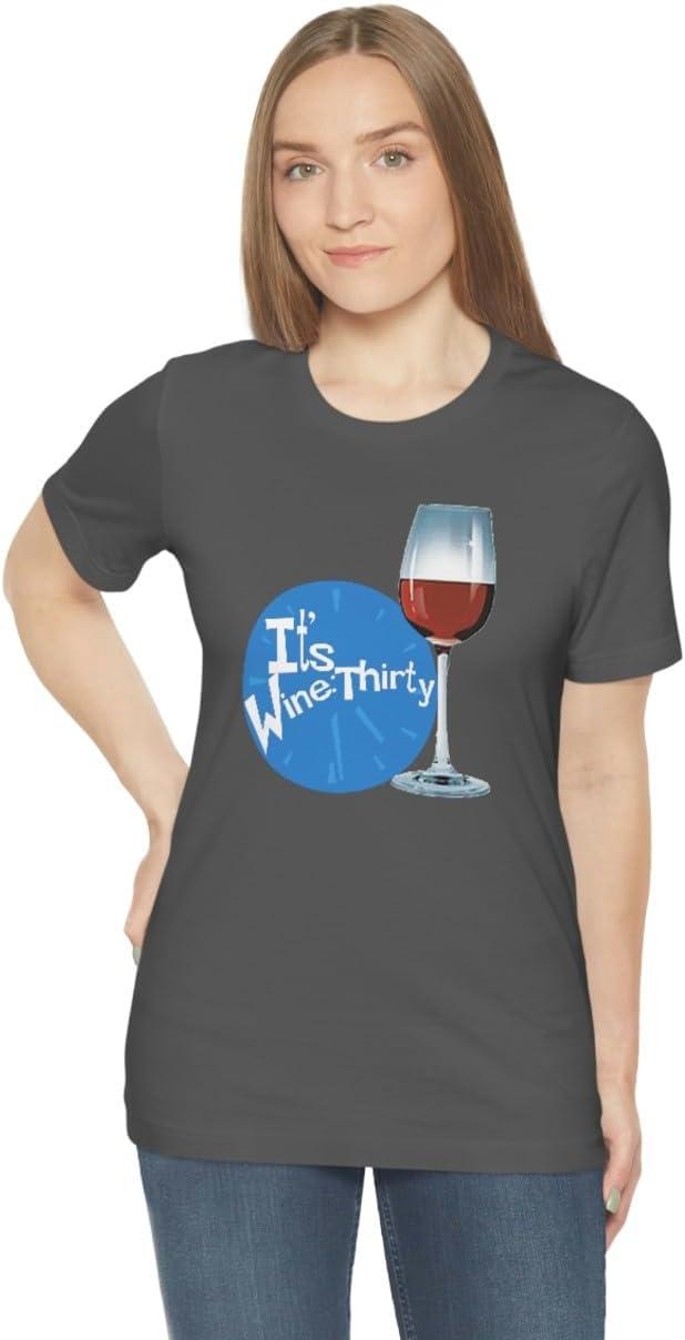 imageIts Wine Thirty Unisex Jersey Short Sleeve TeeAsphalt