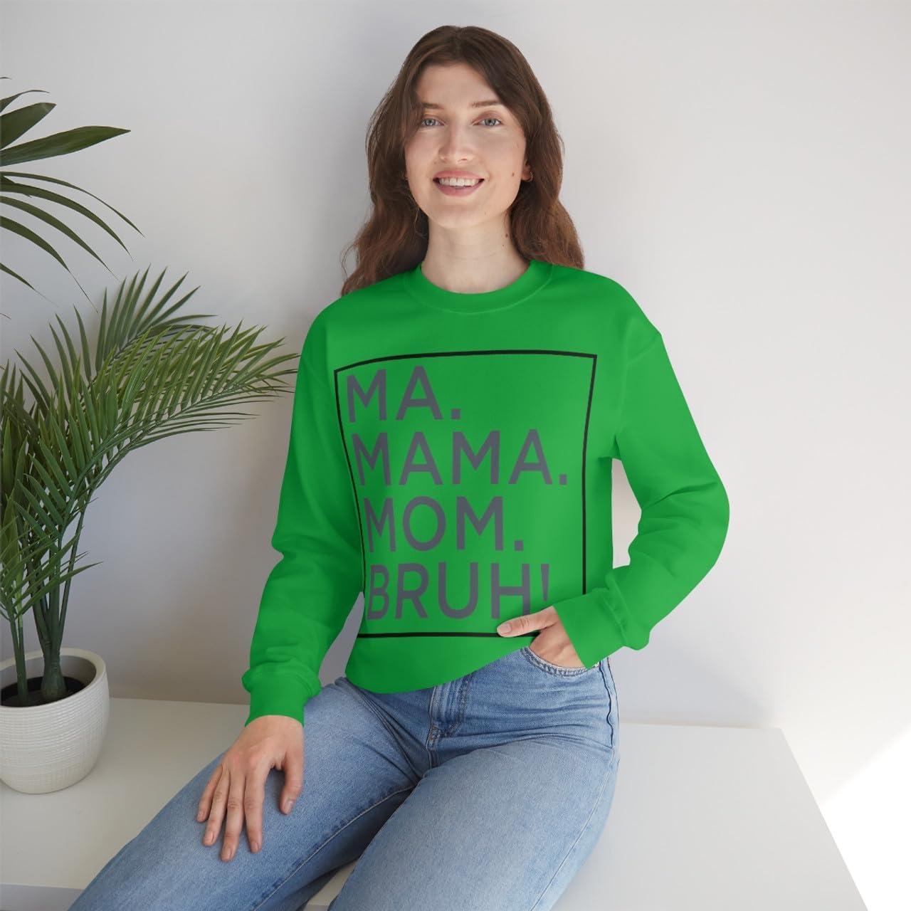 imageMa Mama Mom Bruh SweatshirtIrish Green