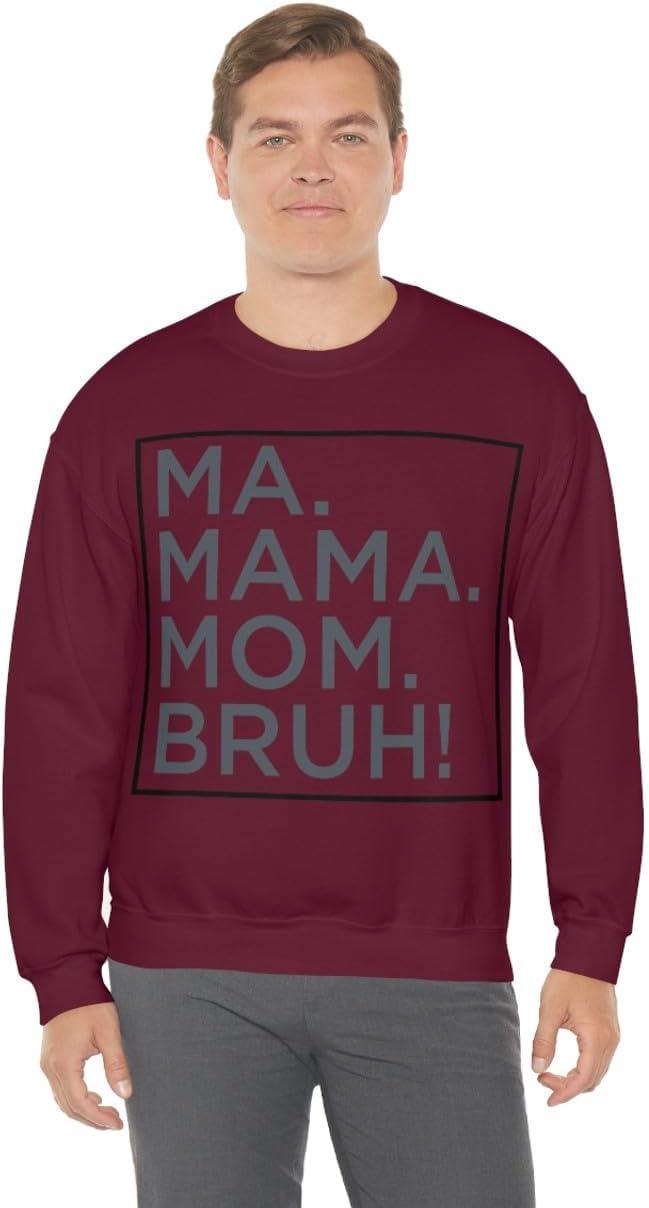 imageMa Mama Mom Bruh SweatshirtMaroon