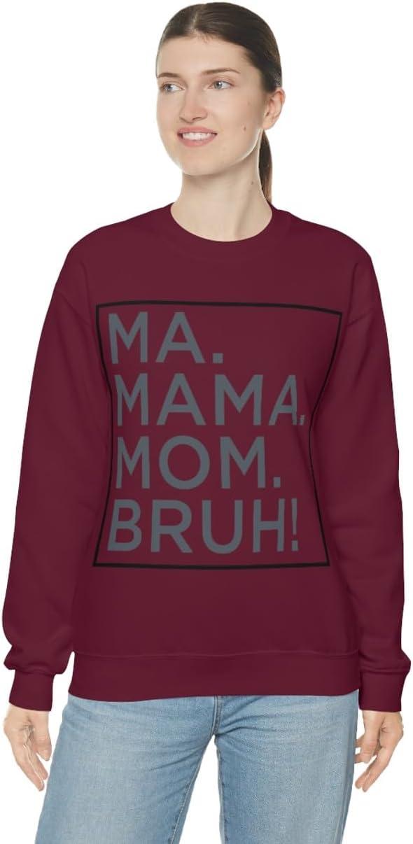imageMa Mama Mom Bruh SweatshirtMaroon