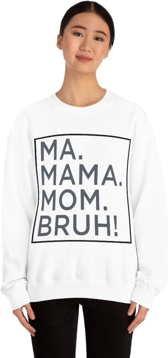 imageMa Mama Mom Bruh SweatshirtWhite