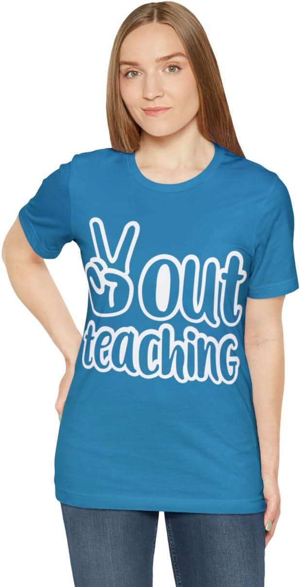 imagePeace Out Teaching Unisex Jersey Short Sleeve TeeAqua