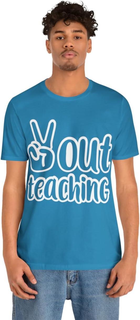 imagePeace Out Teaching Unisex Jersey Short Sleeve TeeAqua