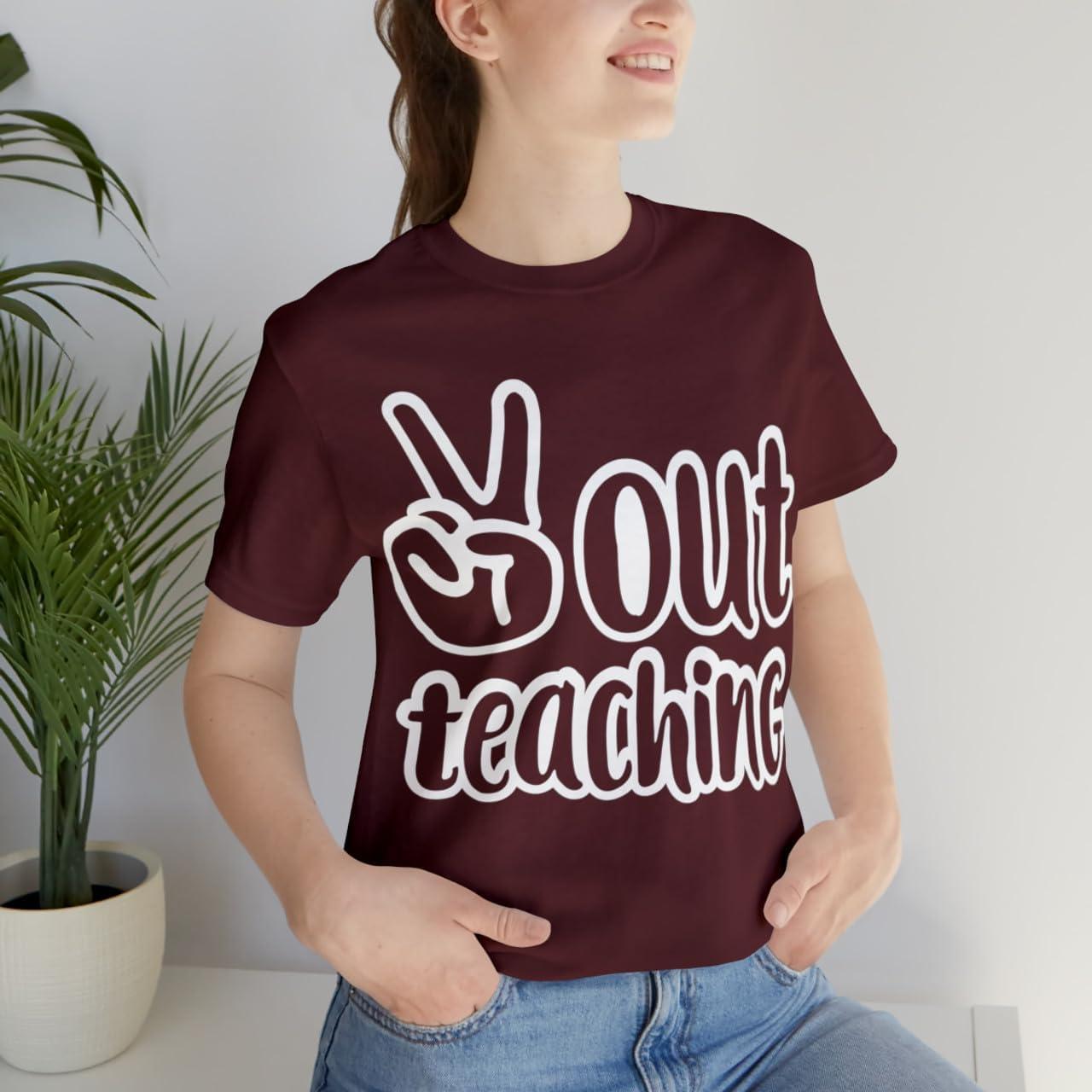 imagePeace Out Teaching Unisex Jersey Short Sleeve TeeMaroon