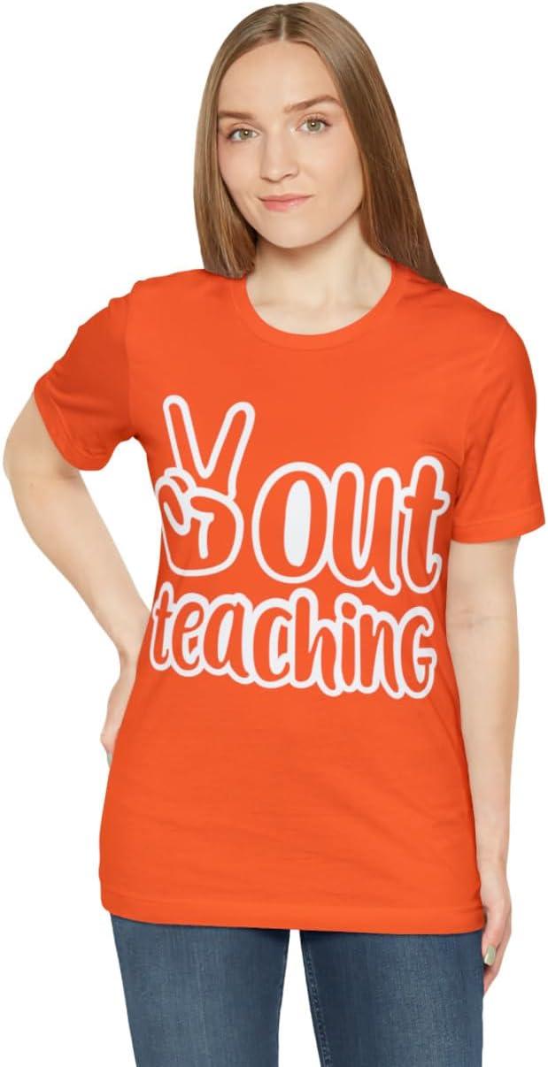 imagePeace Out Teaching Unisex Jersey Short Sleeve TeeOrange