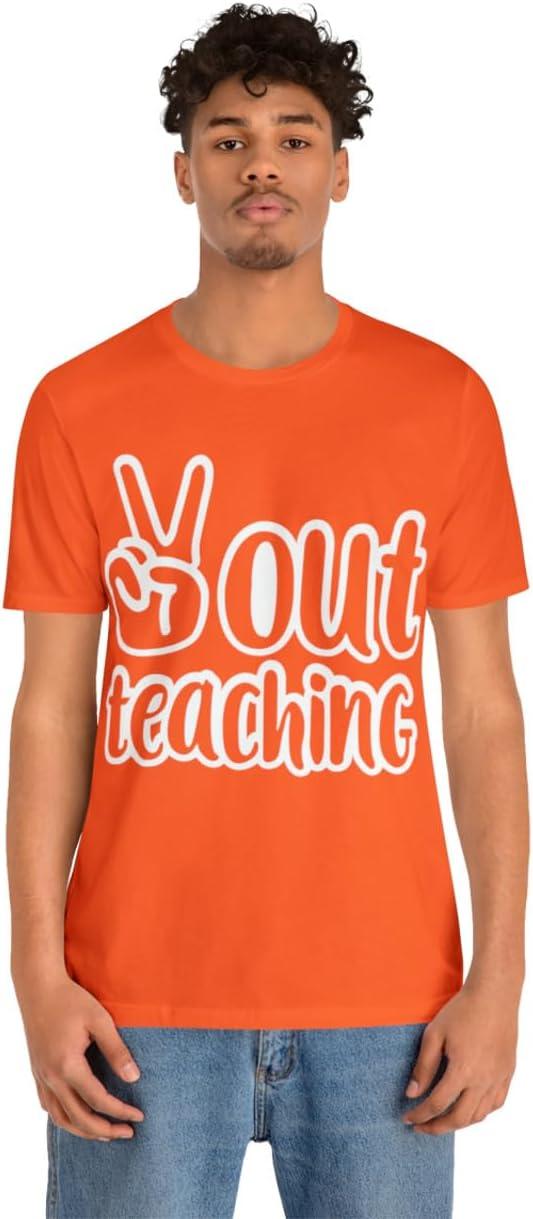 imagePeace Out Teaching Unisex Jersey Short Sleeve TeeOrange