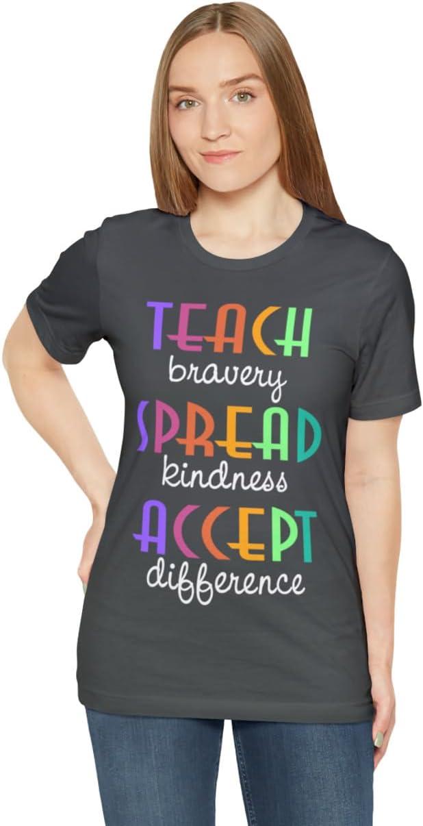 imageTeach Bravery Spread Kindness Accept Difference Bella Canvas TShirtsAsphalt