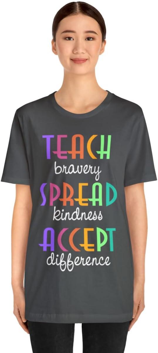 imageTeach Bravery Spread Kindness Accept Difference Bella Canvas TShirtsAsphalt