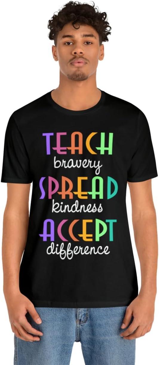 imageTeach Bravery Spread Kindness Accept Difference Bella Canvas TShirtsBlack