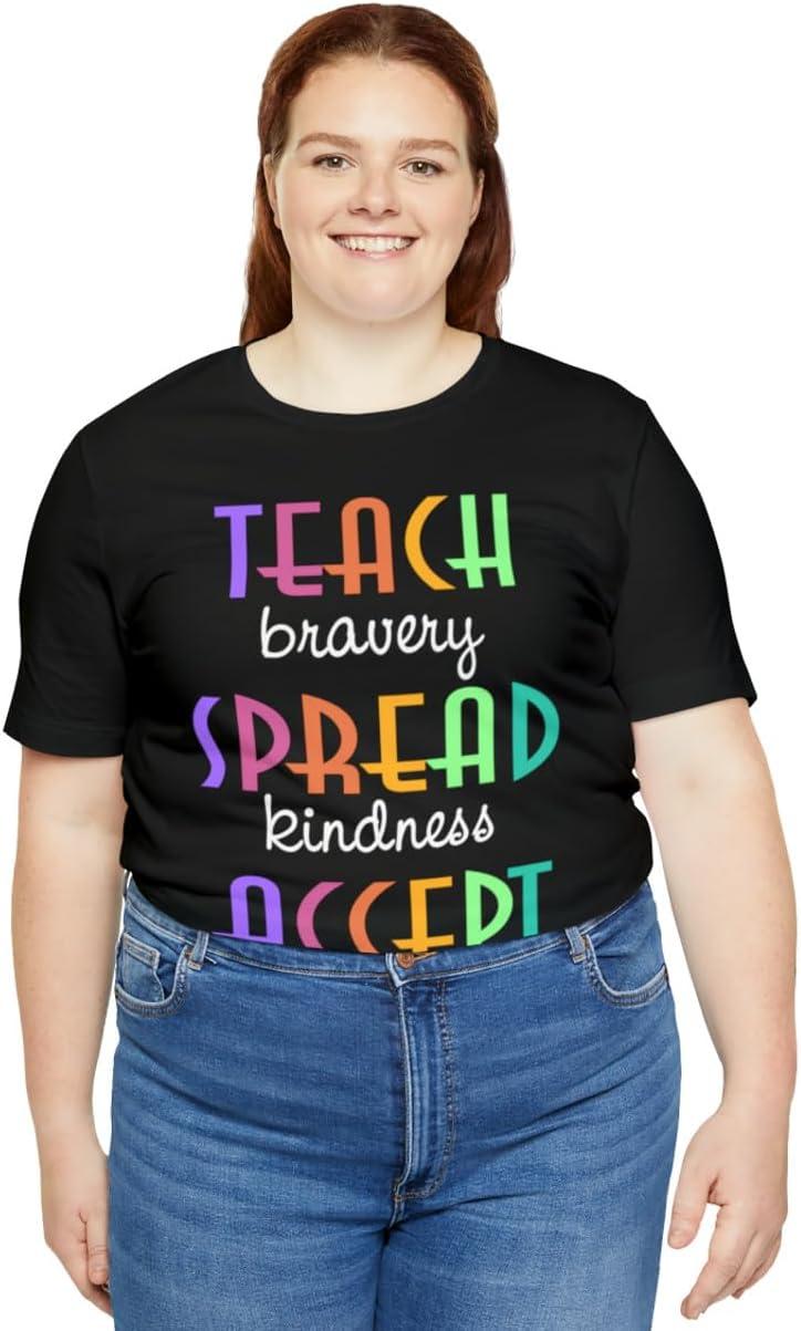 imageTeach Bravery Spread Kindness Accept Difference Bella Canvas TShirtsBlack