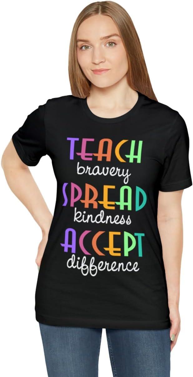 imageTeach Bravery Spread Kindness Accept Difference Bella Canvas TShirtsBlack