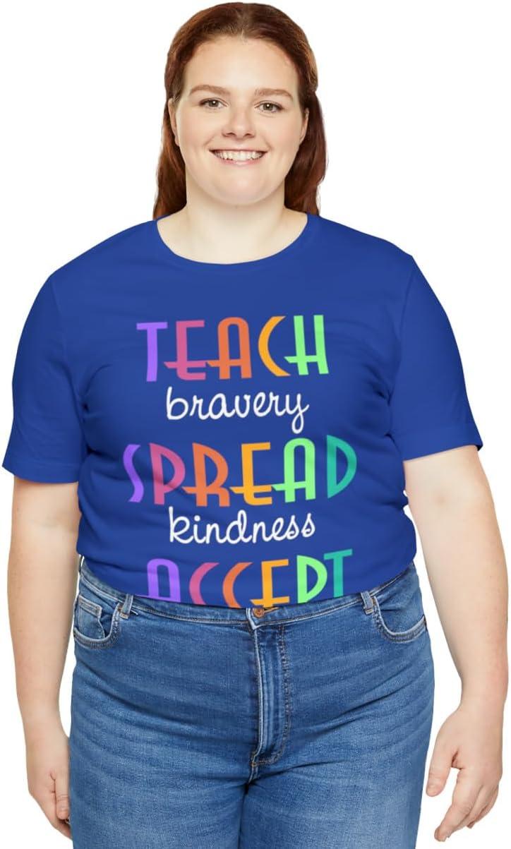 imageTeach Bravery Spread Kindness Accept Difference Bella Canvas TShirtsTrue Royal