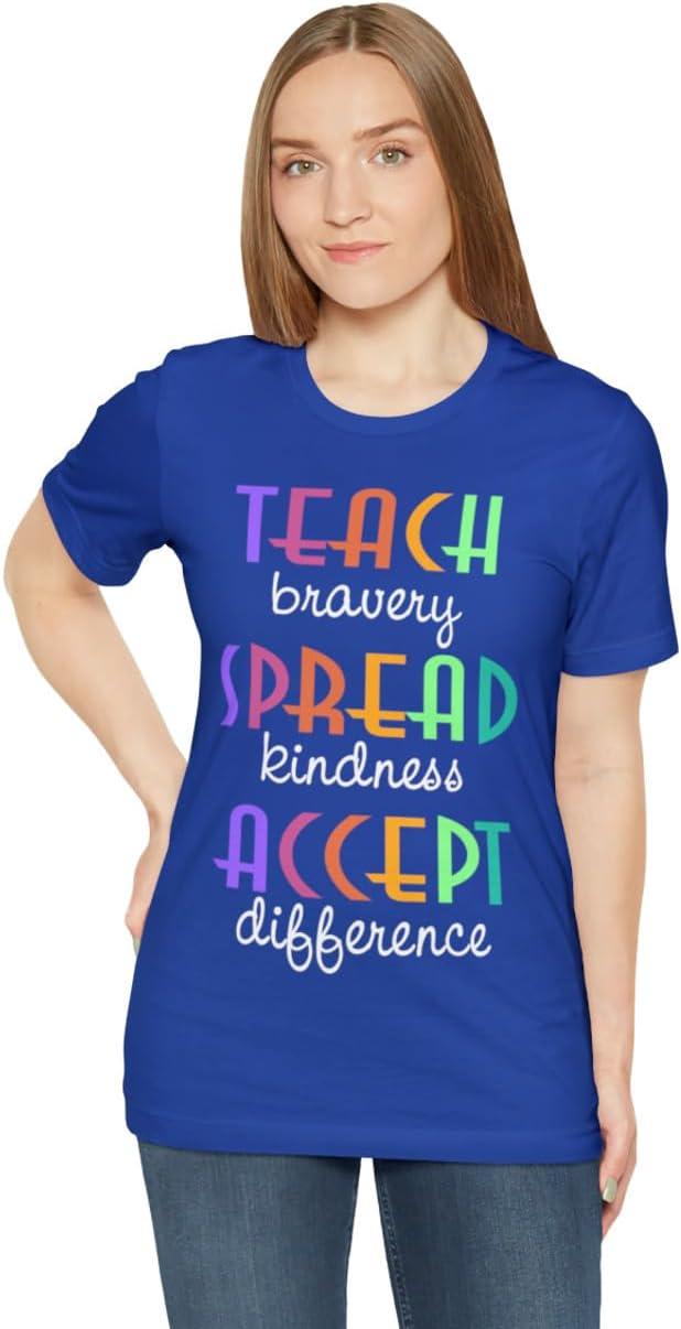 imageTeach Bravery Spread Kindness Accept Difference Bella Canvas TShirtsTrue Royal