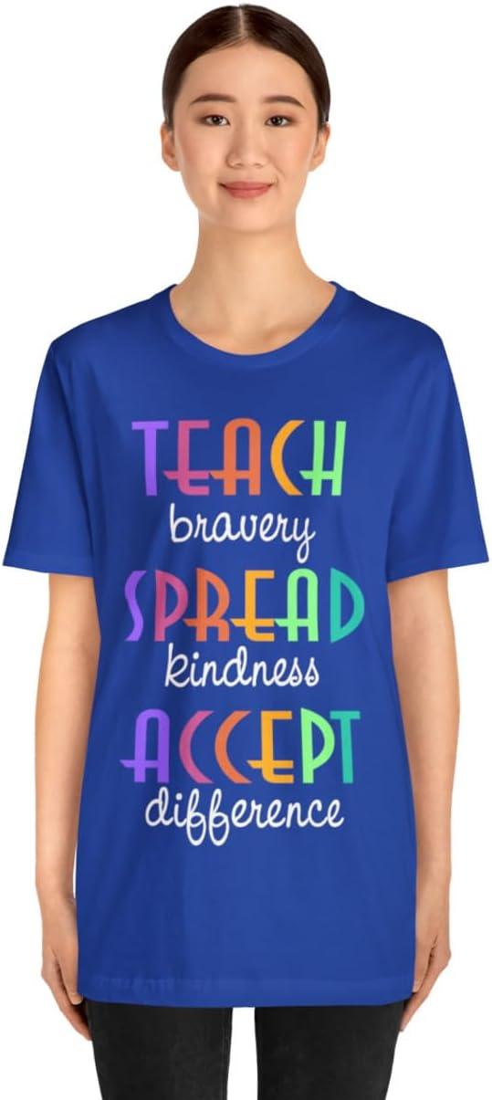 imageTeach Bravery Spread Kindness Accept Difference Bella Canvas TShirtsTrue Royal