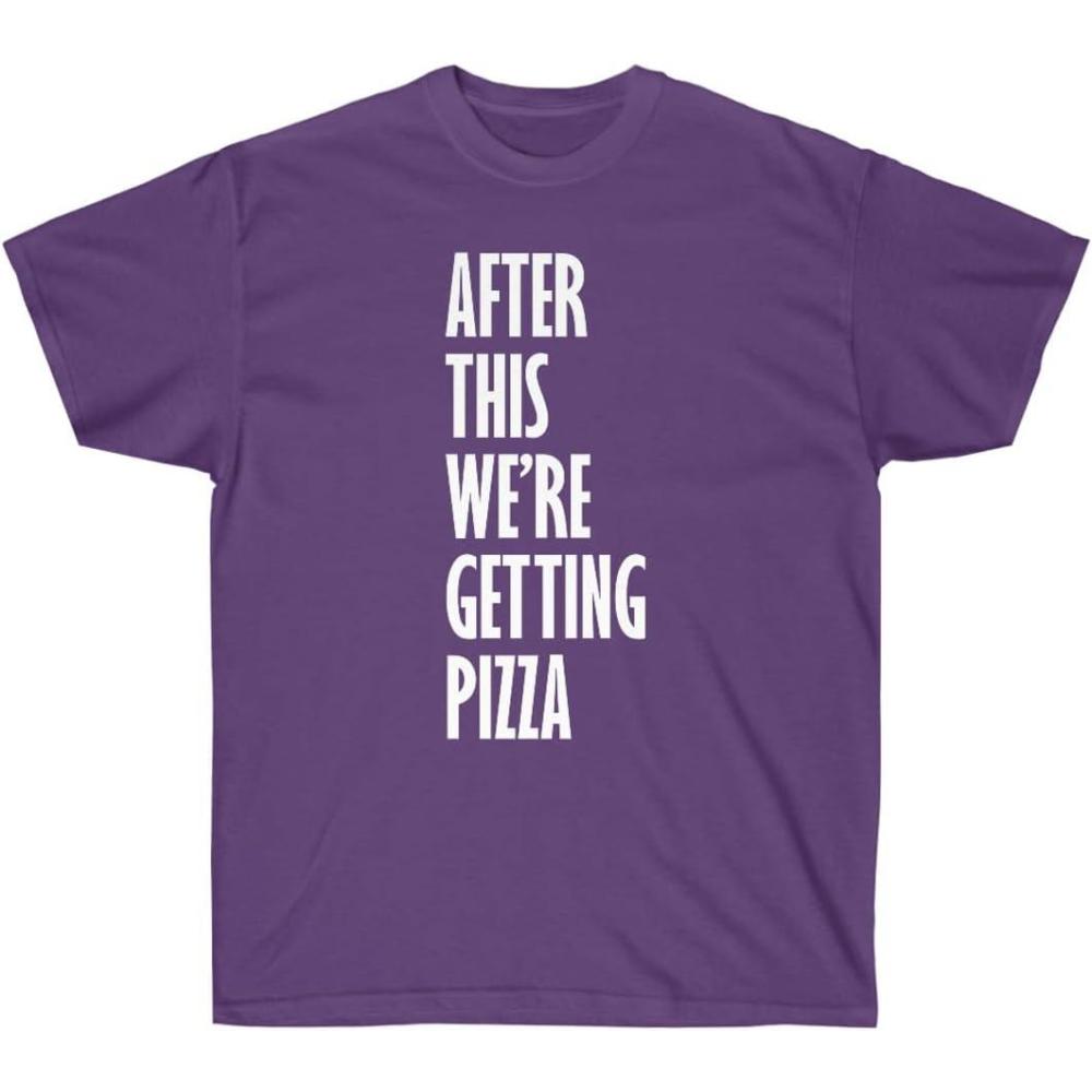 imageAfter This Were Getting Pizza TShirtPurple
