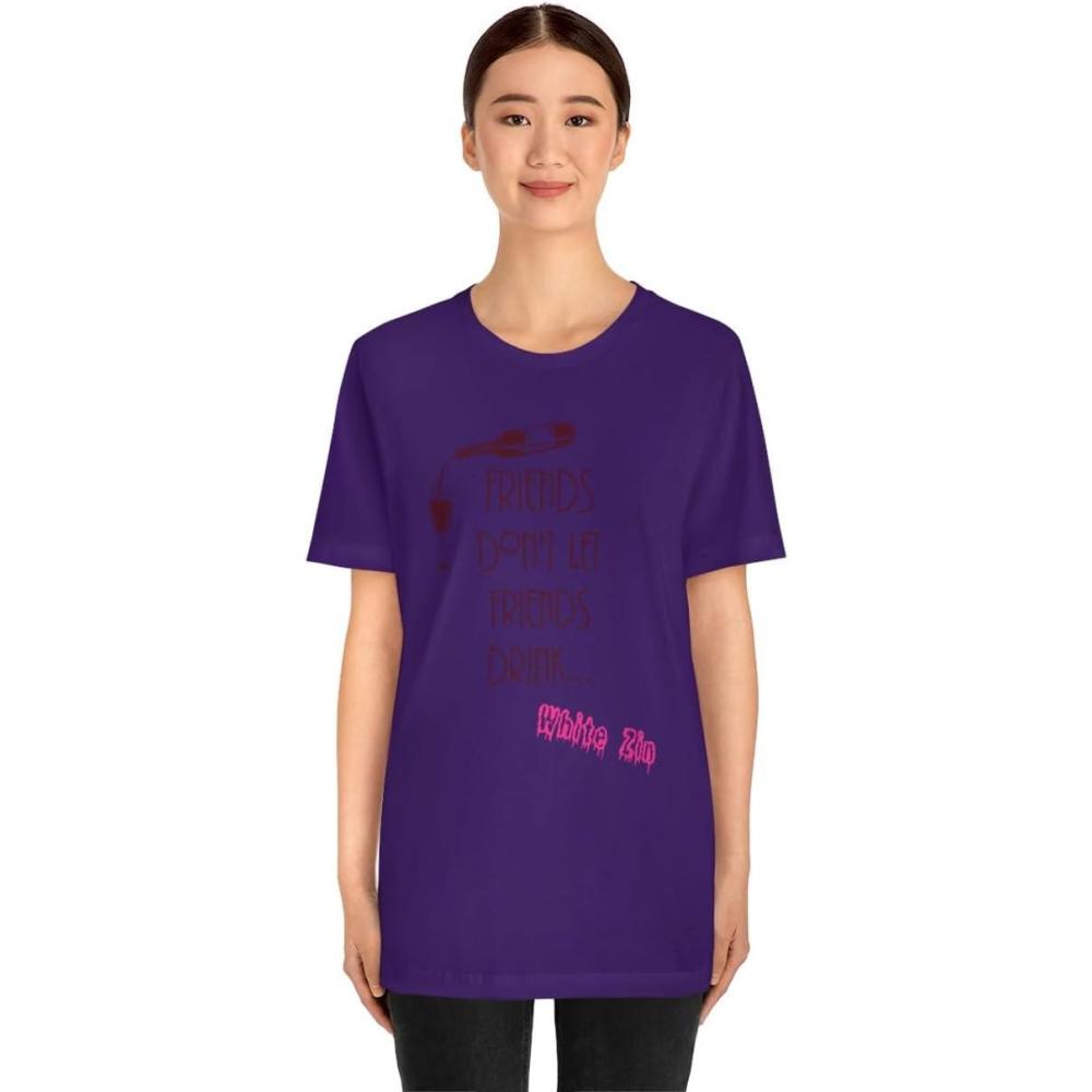 imageFriends Dont Let Friends Drink White Zin Unisex Jersey Short Sleeve TeeTeam Purple