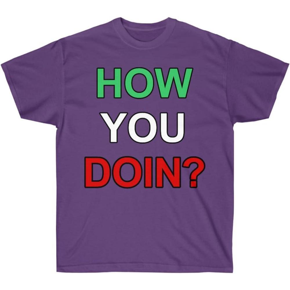 imageHow You Doin Italian TShirtPurple